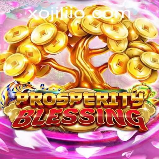 Exploring ProsperityBlessing: A Dive into the Engaging World of Xojili